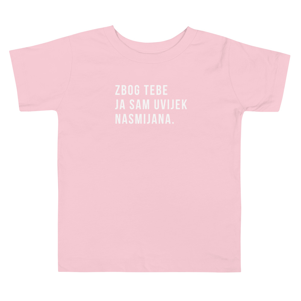 Uvijek Nasmijana Toddler T-Shirt (2T - 5T)