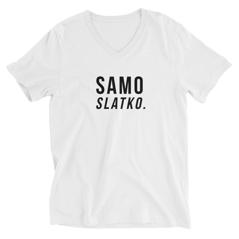 Samo Slatko V-Neck Shirt