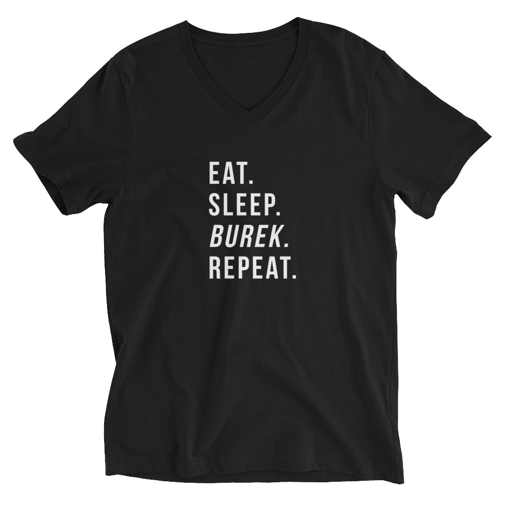 Eat. Sleep. Burek. Repeat. Black V-Neck Shirt