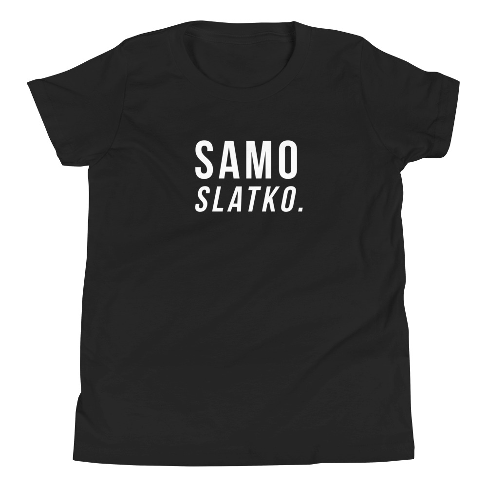 Samo Slatko Kids T-Shirt (Youth Sizes)