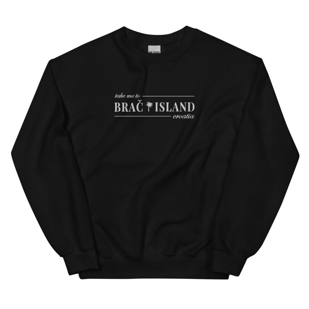 Take Me to Brač Croatia Embroidered Sweatshirt