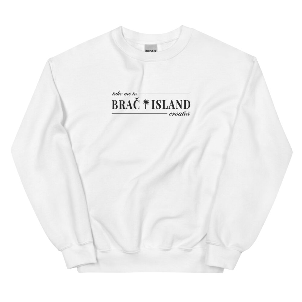 Take Me to Brač Croatia Embroidered White Sweatshirt