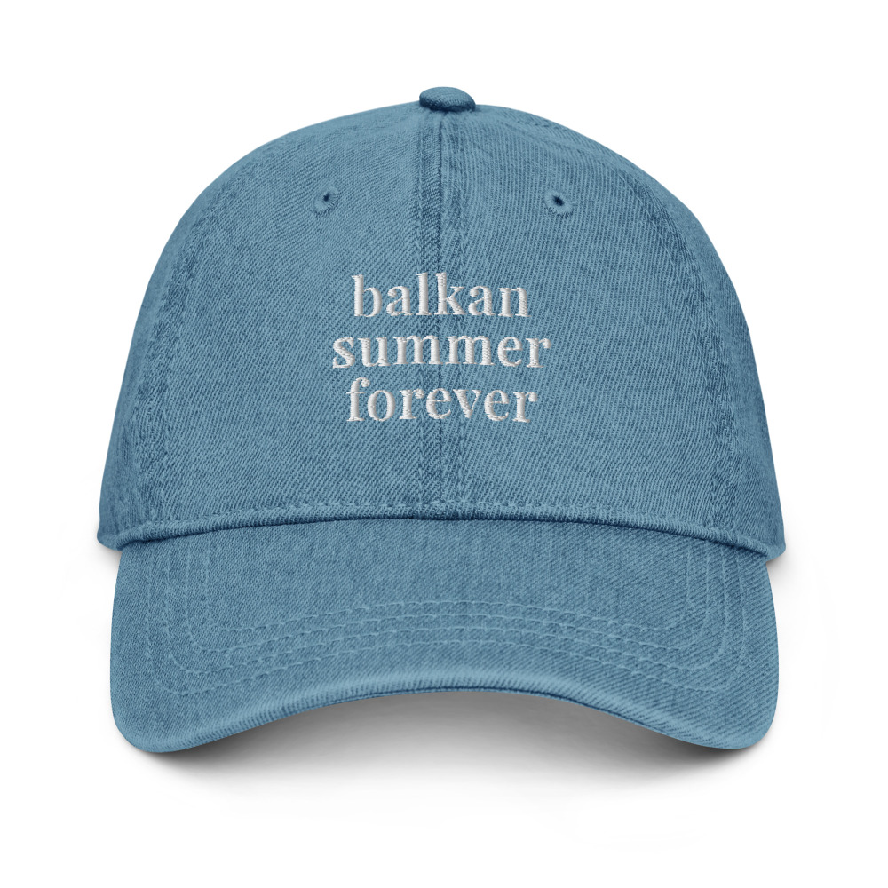Balkan Summer Forever Denim Dad Hat